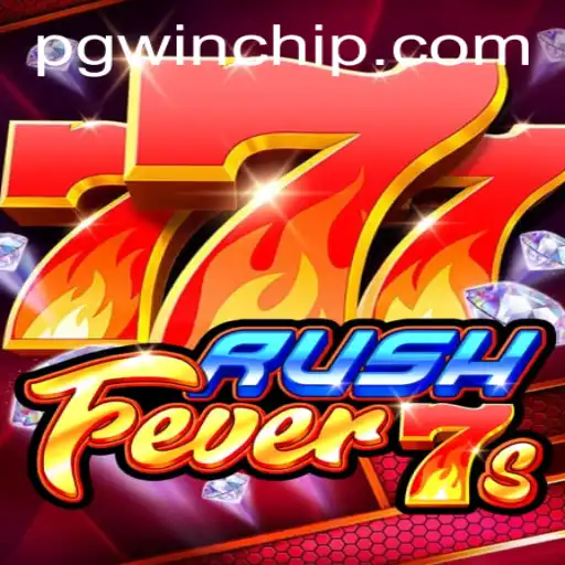 RushFever7s: An Exciting Dive into the World of Thrilling Game Play